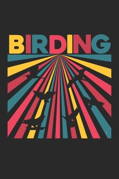 Birding: Vintage Birding Bird Explorers Ornithologe Notizbuch liniert DIN A5 - 120 Seiten für Notizen, Zeichnungen, Formeln | Organizer Schreibheft Planer Tagebuch