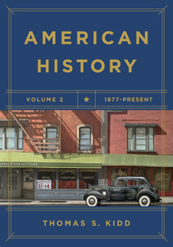 Paperback American History, Volume 2: 1877 - Present Book