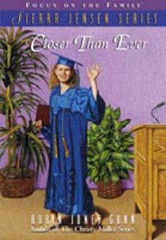Closer Than Ever (Sierra Jensen Series) - Book #11 of the Sierra Jensen