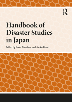Hardcover Handbook of Disaster Studies in Japan Book