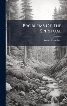 Hardcover Problems Of The Spiritual Book