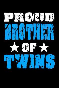 Paperback Proud Brother Of Twins: Family Collection Book