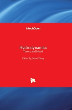 Hardcover Hydrodynamics: Theory and Model Book