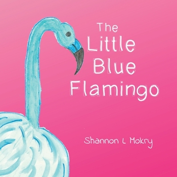 Paperback The Little Blue Flamingo Book