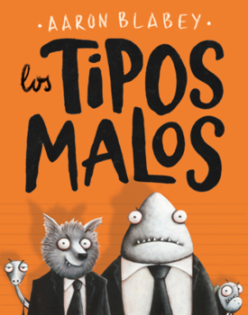 Library Binding Tipos Malos [Spanish] Book
