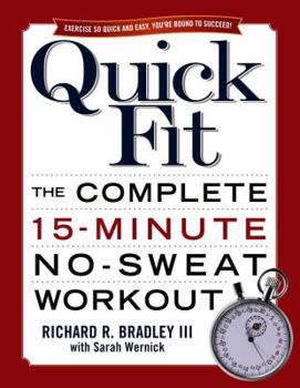 Paperback Quick Fit: The Complete 15-Minute No-Sweat Workout Book