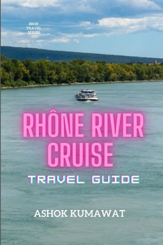 Paperback Rhône River Cruise Travel Guide Book