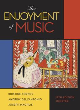 Paperback The Enjoyment of Music Book