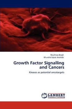 Paperback Growth Factor Signalling and Cancers Book