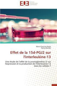 Paperback Effet de la 15d-Pgj2 Sur l'Interleukine-13 [French] Book