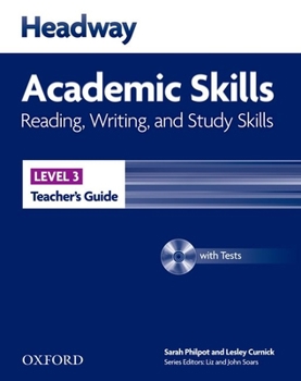 Paperback Headway Academic Skills: 3: Reading, Writing, and Study Skills Teacher's Guide with Tests CD-ROM Book