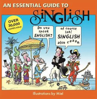Paperback An Essential Guide to Singlish Book
