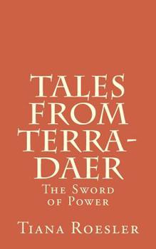 Paperback Tales from Terra-Daer: The Sword of Power Book