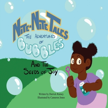 Paperback Nite-Nite Tales: The Adventures of Bubbles and The Seeds of Joy Book