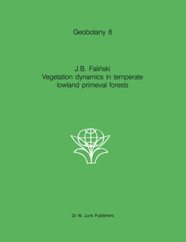 Hardcover Vegetation Dynamics in Temperate Lowland Primeval Forests: Ecological Studies in Bialowieza Forest Book