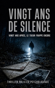 Paperback Vingt Ans de Silence: Le passé vient frapper (Série Vérités interdites) (French Edition) [French] Book