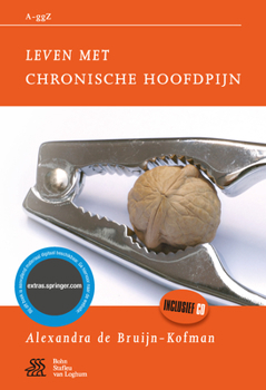 Paperback Leven Met Chronische Hoofdpijn [Dutch] Book