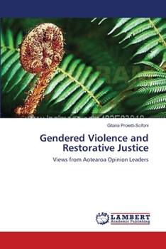Paperback Gendered Violence and Restorative Justice Book