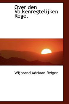 Paperback Over Den Volkenregtelijken Regel Book
