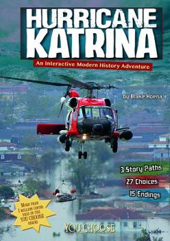 Paperback Hurricane Katrina: An Interactive Modern History Adventure Book