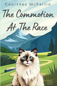 Paperback The Commotion at the Race Book