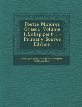 Paperback Poetae Minores Graeci, Volume 1, Part 1 [Latin] Book