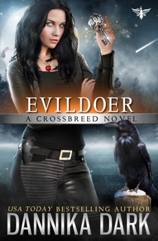 Evildoer - Book #12 of the Crossbreed