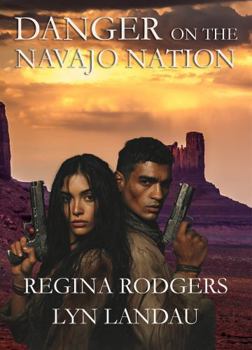 Paperback Danger on the Navajo Nation Book