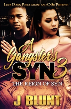 Paperback A Gangster's Syn 3: The Reign of Syn Book