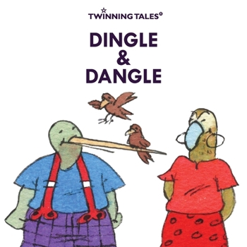 Paperback Twinning Tales: Dingle & Dangle: 7 Book