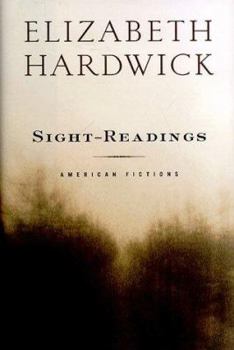 Hardcover Sight-Readings: American Fictions Book
