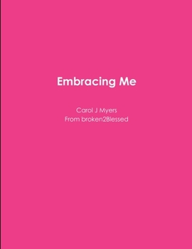 Paperback Embracing Me Book