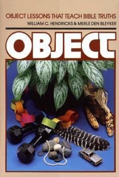 Paperback Object Lessons That Teach Bible Truths Book