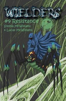 Paperback Wielders Book 9 - Resistance Book