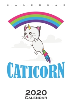 Caticorn Calendar 2020: Annual Calendar for Cat and animal lovers