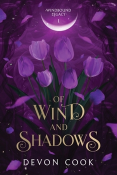 Paperback Of Wind and Shadows Book