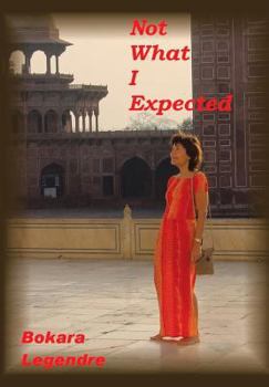 Hardcover Not What I Expected Book