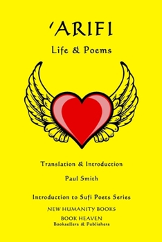 Paperback 'Arifi: LIFE & POEMS: Introduction to Sufi Poets Series Book