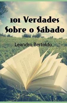 Paperback 101 Verdades Sobre o Sábado [Portuguese] Book