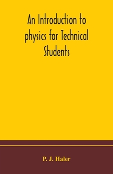 Paperback An introduction to physics for Technical Students Book