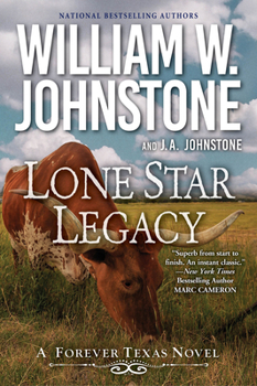 Lone Star Legacy - Book #2 of the Forever Texas