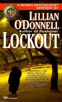 Lockout - Book #16 of the Norah Mulcahaney