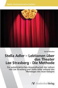 Paperback Stella Adler - Lektionen über das Theater Lee Strasberg - Die Methode [German] Book