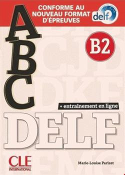 Paperback ABC Delf Adulte niv. B2+livret+CD nelle édition [French] Book