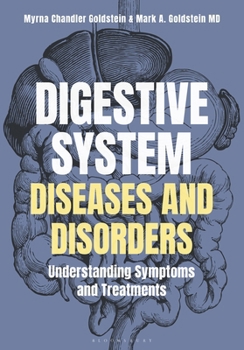 Hardcover Digestive System Diseases and Disorders: Understanding Symptoms and Treatments Book