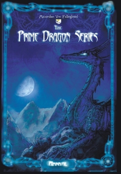 Hardcover The Prime Dragon Series: Arrival Book
