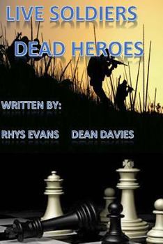 Paperback Live soldiers! Dead heroes! Book