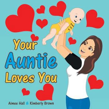 Paperback Your Auntie Loves You Book