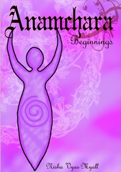 Paperback Anamchara: Beginnings Book