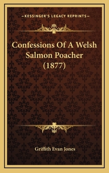Confessions Of A Welsh Salmon Poacher